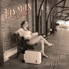 Hayley Took the Last Train Song Lyrics