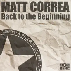 Back To the Beginning - EP by Matt Correa album reviews, ratings, credits