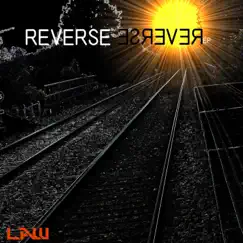 Reverse - EP by LAW album reviews, ratings, credits