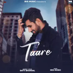 Taare - Single by Satti Bandal album reviews, ratings, credits