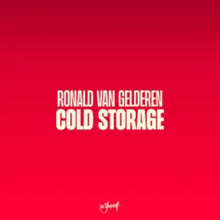Cold Storage - Single by Ronald Van Gelderen album reviews, ratings, credits