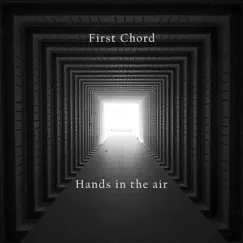 Hands In the Air - Single by First Chord album reviews, ratings, credits