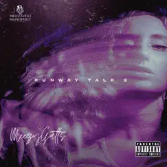Runway Talk 2 by Meezy Gatts album reviews, ratings, credits