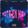 Nota en high (feat. XIELO & Narco OG) - Single album lyrics, reviews, download