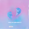 Still In Love With U - Single album lyrics, reviews, download