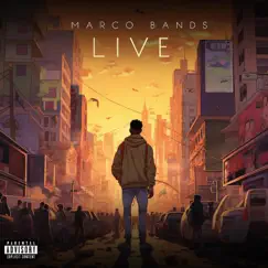 Live - Single by Marco Band$ album reviews, ratings, credits