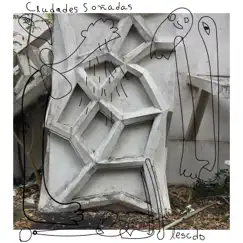 Ciudades Soñadas - Single by Lescdo album reviews, ratings, credits