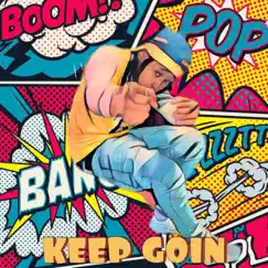 Keep Goin - Single by BookaGlizzy album reviews, ratings, credits