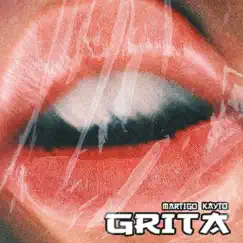 Grita - Single by Kayto & Martigo album reviews, ratings, credits