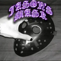 Jason's Mask Song Lyrics