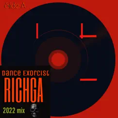 Dance Exorcist - Single by Richga album reviews, ratings, credits