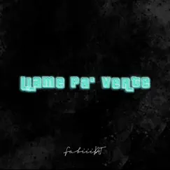 Llame pa verte (Turreo edit) - [Remix] - Single by Fabiii DJ album reviews, ratings, credits