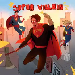 Supervillain Song Lyrics