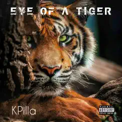 Eye of a Tiger - Single by Kpilla album reviews, ratings, credits