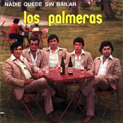 Nadie Quede Sin Bailar by Los Palmeras album reviews, ratings, credits