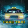 FAKE TAXI - Single album lyrics, reviews, download