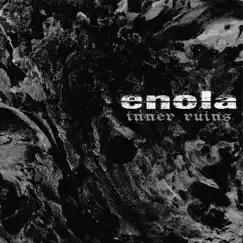 Inner Ruins by Enola album reviews, ratings, credits