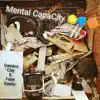Mental Capacity the Bonus Edition album lyrics, reviews, download