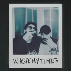 Wastemytime (feat. Sobhhï) - Single by Rahmaan album reviews, ratings, credits