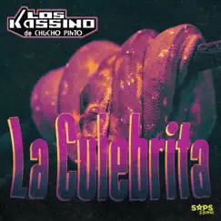 La Culebrita - Single by Los Kassino de Chucho Pinto album reviews, ratings, credits