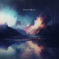Transcend - Single by Frozen Silence album reviews, ratings, credits