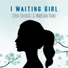 I Waiting Girl - Single album lyrics, reviews, download