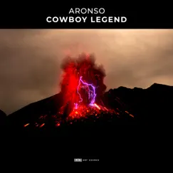 Cowboy Legend - Single by ARONSO album reviews, ratings, credits