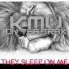 They Sleep on Me, Vol. 1 - EP album lyrics, reviews, download