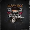 En Sinaloa V3 (El Comando Excluisvo) song lyrics