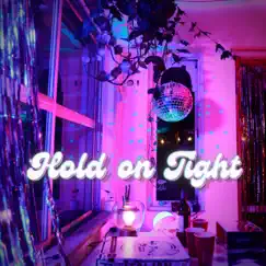 Hold on Tight - Single by Gouri and Aksha album reviews, ratings, credits