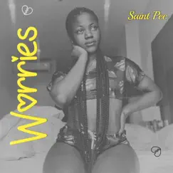 Worries - Single by Saint Pee album reviews, ratings, credits