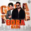 Gora Rang (feat. Kuwar Virk) - Single album lyrics, reviews, download