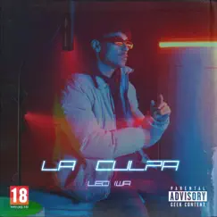La Culpa - Single by Leo Iwa album reviews, ratings, credits