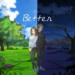 Better (feat. Sunnie Williams) Song Lyrics