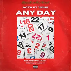 Irregular Lifestyle (Any Day) (feat. 1nine) Song Lyrics