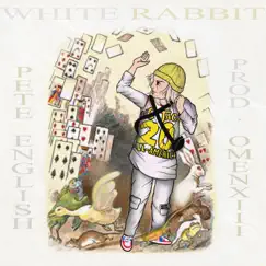 WHITE RABBIT (feat. OmenXIII) - Single by Pete English album reviews, ratings, credits