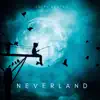 Neverland album lyrics, reviews, download