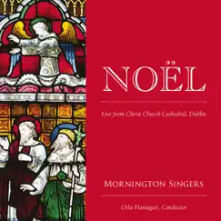 Noël – Live from Christ Church Cathedral by Mornington Singers album reviews, ratings, credits