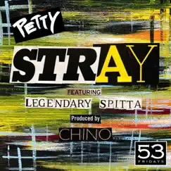 Stray (feat. Legendary Spitta) Song Lyrics