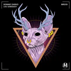 Like Somebody - Single by Donnie Darko album reviews, ratings, credits