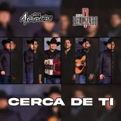 Cerca De Ti (feat. Grupo Realizado) - Single by Grupo Agradecido album reviews, ratings, credits