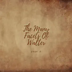 The Many Facets of Walter by Page 6 album reviews, ratings, credits