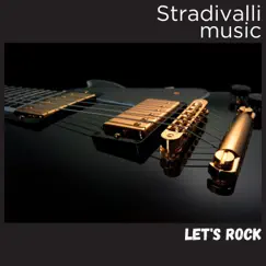 Let's Rock - Single by Stradivalli album reviews, ratings, credits