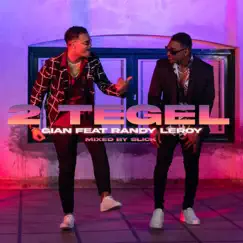 2 Tegel (feat. Randy Leroy) Song Lyrics