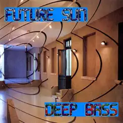 DEEP BASS (Vol, 1.) by Pablo Moreno & Future Sun album reviews, ratings, credits