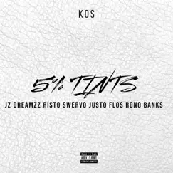 5 Percent Tints (feat. Risto Swervo & JustoFlos) - Single by Rono Banks album reviews, ratings, credits