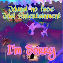 I'm Sorry (feat. Jonmadatikk) Song Lyrics