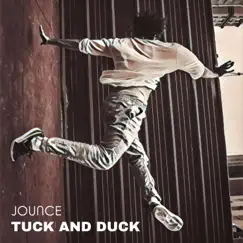 Tuck and Duck (Radio Edit) - Single by DJ Jounce album reviews, ratings, credits