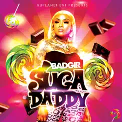 Suga Daddy - Single by Badgir album reviews, ratings, credits