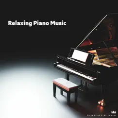 Relaxing Piano Music by Piano Black & White Keys, Relaxing Piano Therapy & Classical New Age Piano Music album reviews, ratings, credits